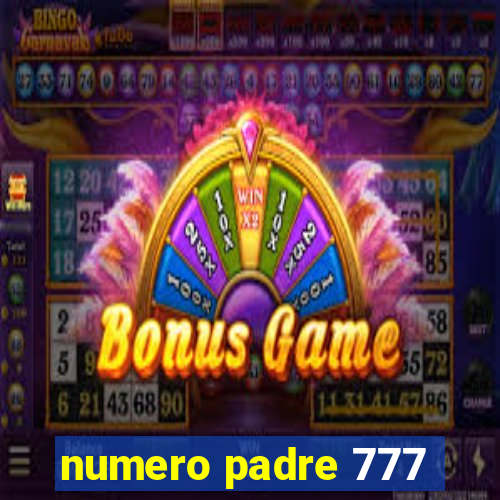 numero padre 777